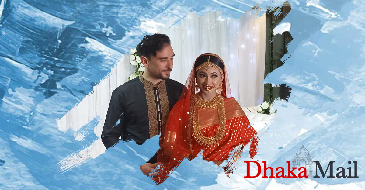 প্রেমের টানে ঢাকায় আমেরিকার যুবক, ধুমধামে বিয়ে