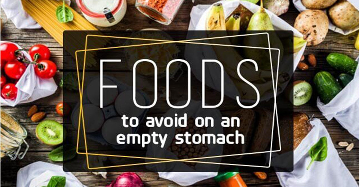 খালি পেটে যেসব খাবার খেলে মারাত্মক ক্ষতি