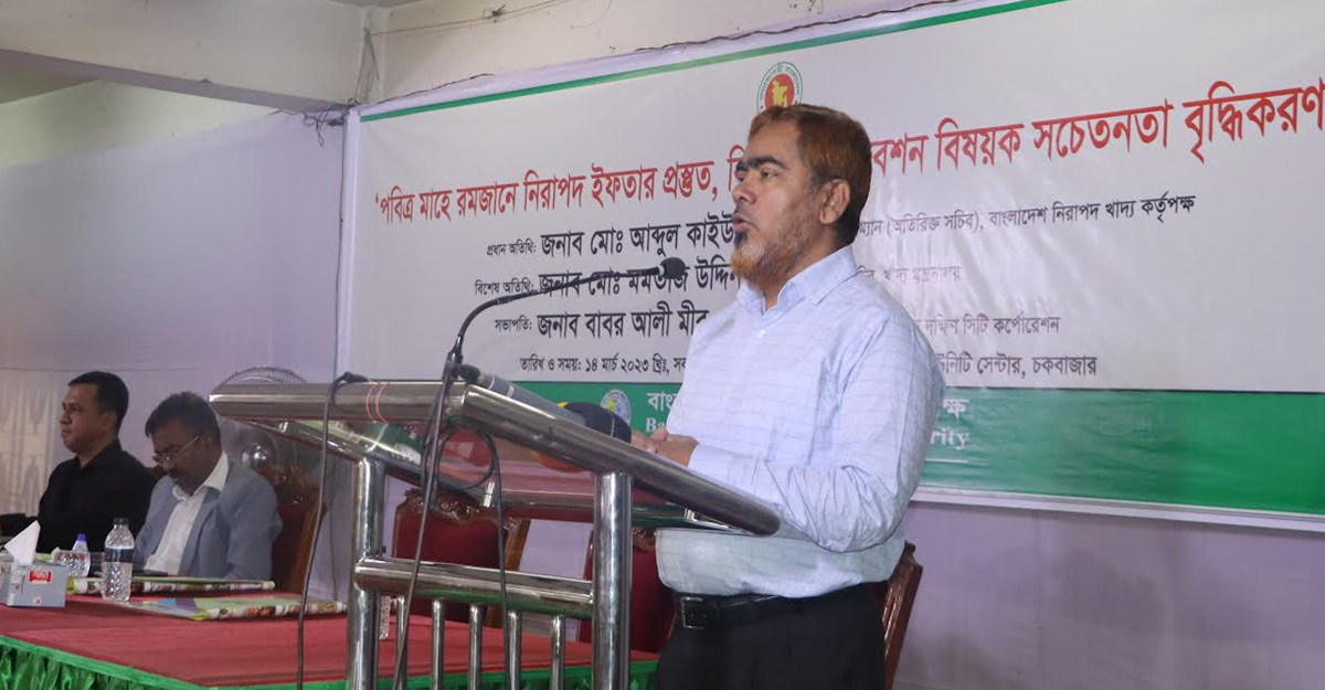 ‘ইফতারে শতভাগ নিরাপদ খাদ্য নিশ্চিতে উদাহরণ সৃষ্টি করা হবে’