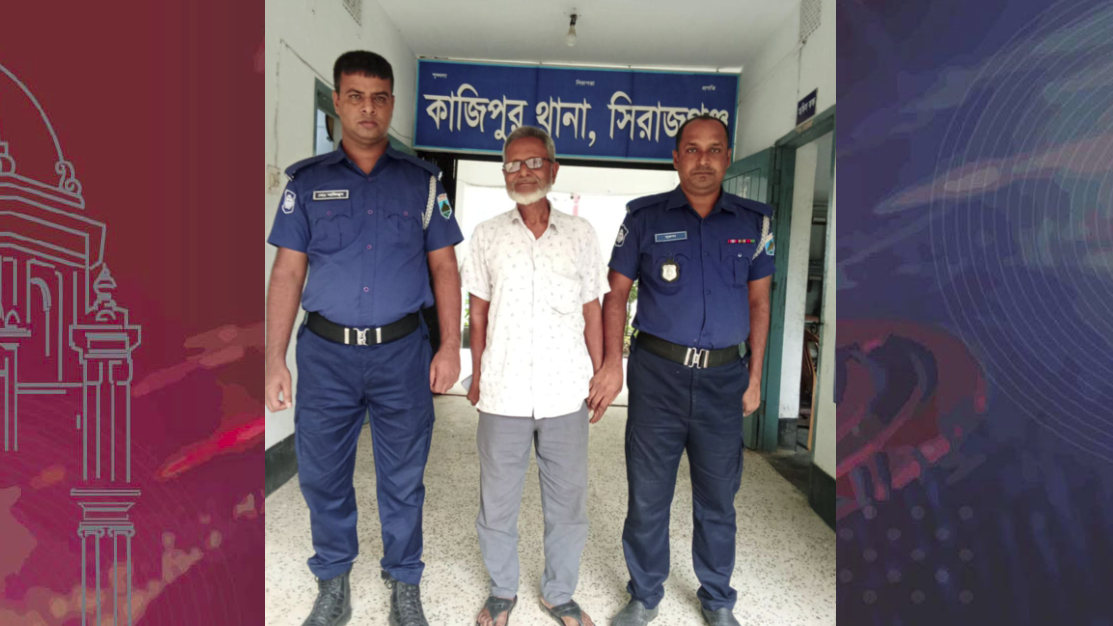 সিরাজগঞ্জে বিএনপি নেতা গ্রেফতার