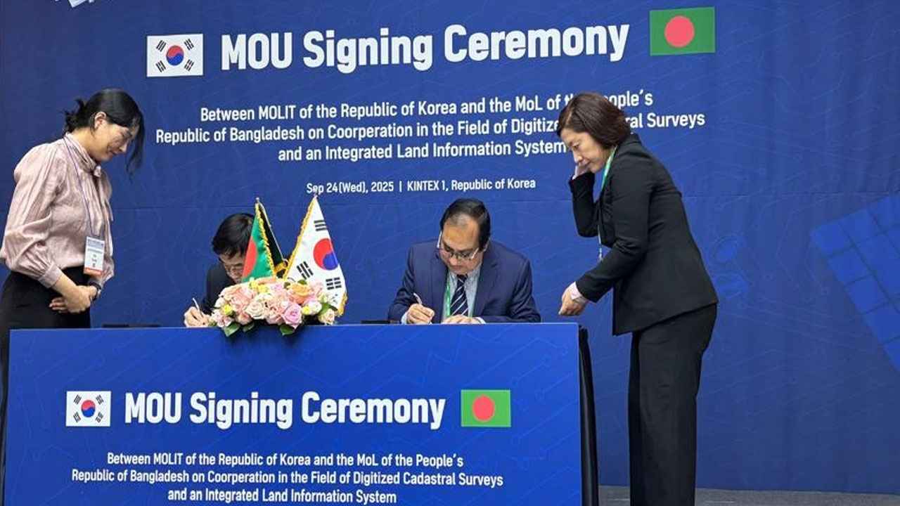বাংলাদেশ-দক্ষিণ কোরিয়ার মধ্যে ভূমি জরিপ সংক্রান্ত সমঝোতা স্মারক সই