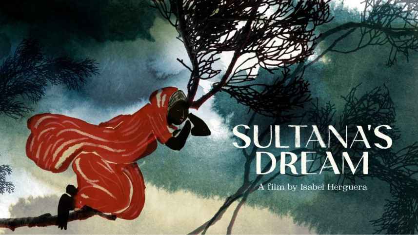 বেগম রোকেয়ার বই থেকে স্প্যানিশ নির্মাতার সিনেমা, আসছে স্টার সিনেপ্লেক্