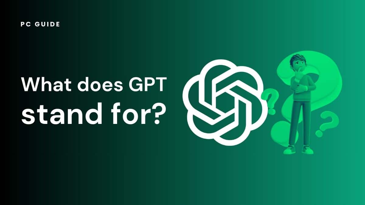 What-does-GPT-stand-for