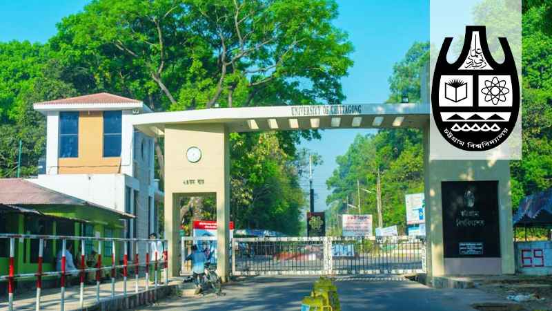 চট্টগ্রাম বিশ্ববিদ্যালয়ে ১৫ বিভাগে ৪৬ শিক্ষক নিয়োগের বিজ্ঞপ্তি